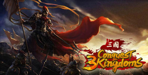 Download Conquest 3 kingdoms Android free game.