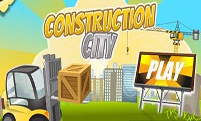 Download Construction City Android free game.