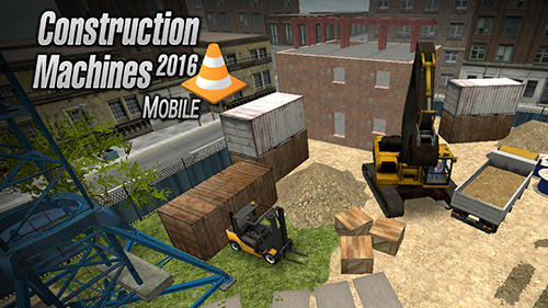 Download Construction machines 2016 Android free game.