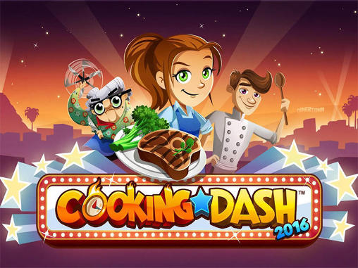 Download Cooking dash 2016 Android free game.