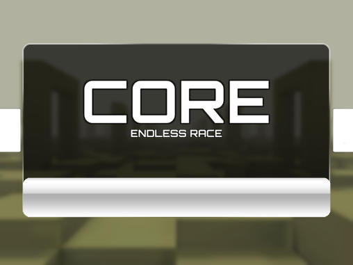 Download Core: Endless race Android free game.