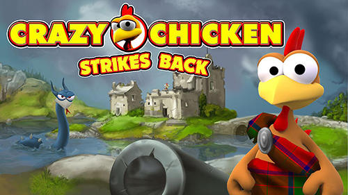 Download Crazy chicken strikes back Android free game.