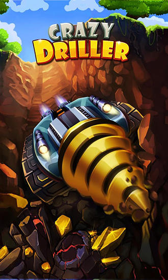 Download Crazy driller Android free game.