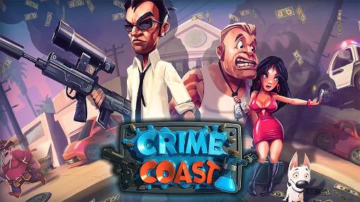 Download Crime coast Android free game.