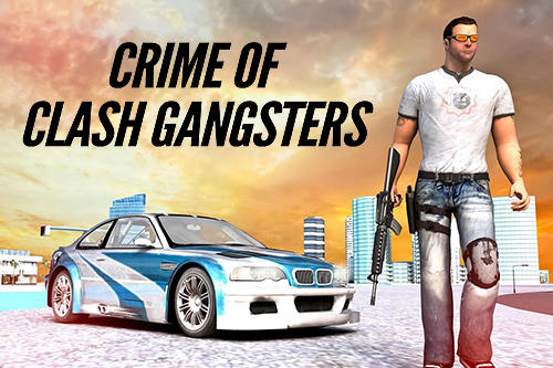 Download Crime of clash gangsters 3D Android free game.