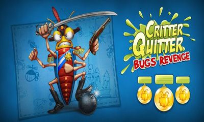 Download Critter Quitter Bugs Revenge Android free game.