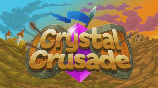 Download Crystal crusade Android free game.