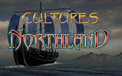Full version of Android Economy strategy game apk Cultures: Northland for tablet and phone.