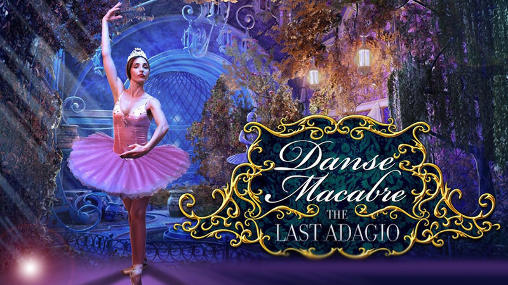 Download Danse macabre: The last adagio Android free game.