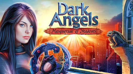 Download Dark angels: Masquerade of shadows Android free game.