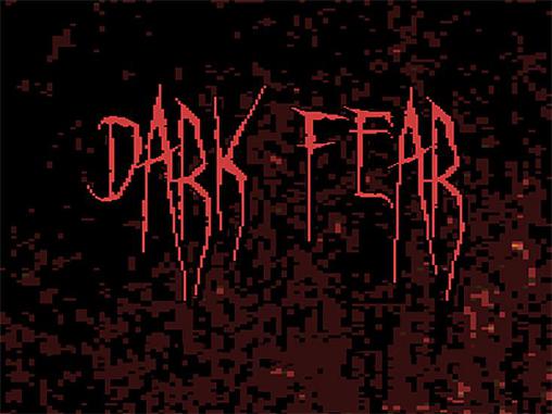 Download Dark fear Android free game.