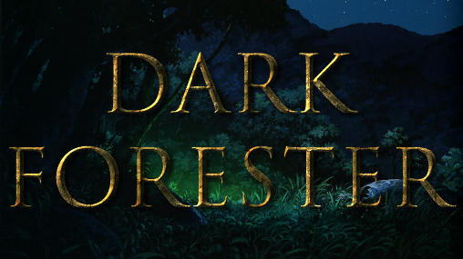 Full version of Android RPG game apk Dark forester for tablet and phone.