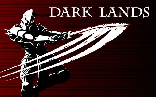 Download Dark lands Android free game.