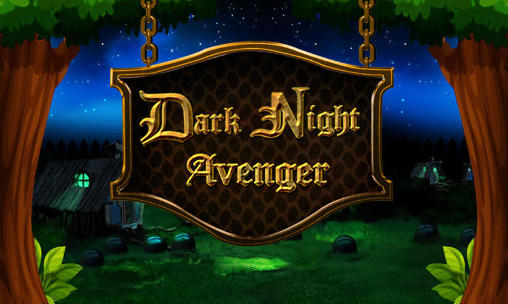 Download Dark night avenger: Magic ride Android free game.