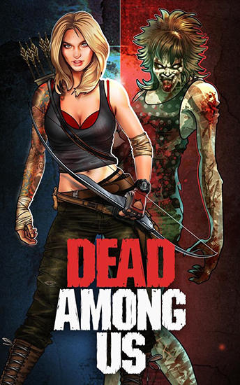 Download Dead among us Android free game.