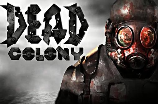 Download Dead colony Android free game.