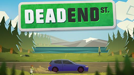 Download Dead end st. Android free game.