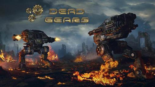 Full version of Android  game apk Dead gears: The beginning for tablet and phone.