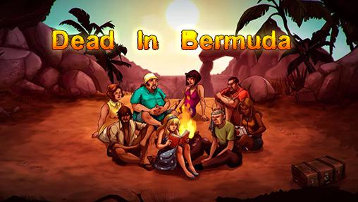 Download Dead in Bermuda Android free game.