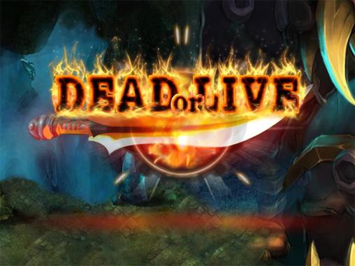 Full version of Android RPG game apk Dead or live for tablet and phone.