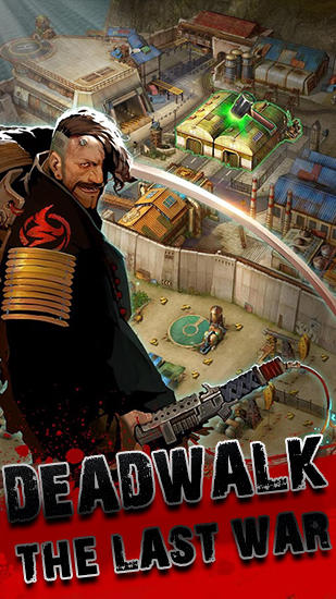 Download Deadwalk: The last war Android free game.