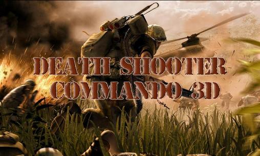 Download Death shooter: Commando 3D Android free game.