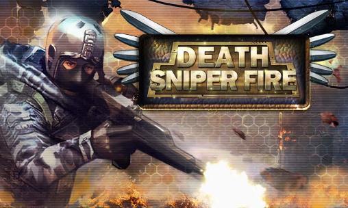 Download Death: Sniper fire Android free game.