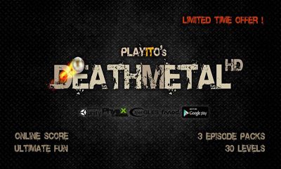 Full version of Android Arcade game apk DeathMetal HD for tablet and phone.