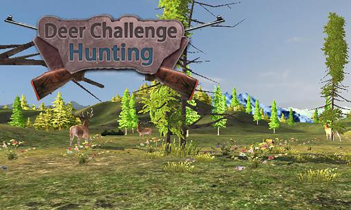 Download Deer challenge hunting: Safari Android free game.
