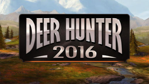 Download Deer hunter 2016 Android free game.