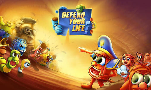 Download Defend your life! Android free game.