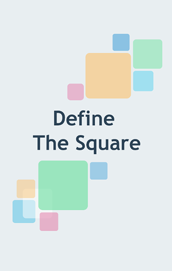 Download Define the square Android free game.