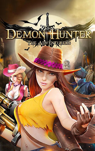 Full version of Android Anime game apk Demon hunter: The adventurers for tablet and phone.