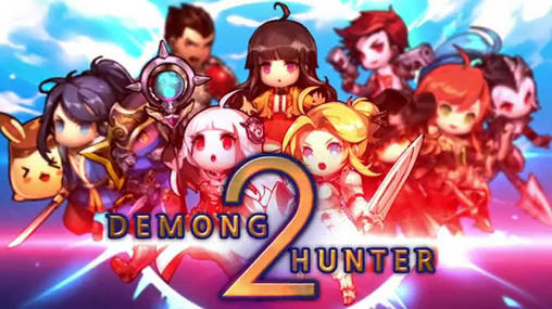Download Demong hunter 2 Android free game.