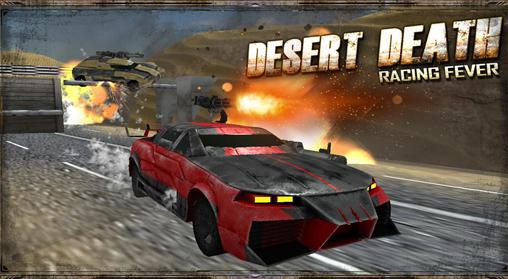 Full version of Android apk app Desert death: Racing fever 3D for tablet and phone.