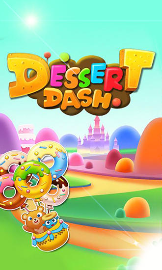 Download Dessert dash Android free game.