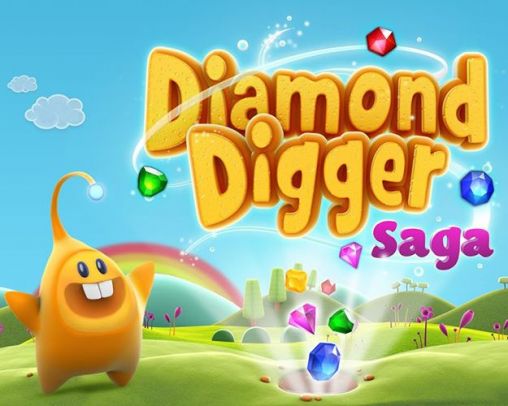 Download Diamond digger: Saga Android free game.