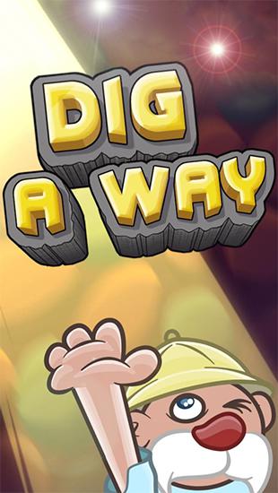 Download Dig a way Android free game.