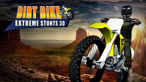 Download Dirt bike: Extreme stunts 3D Android free game.