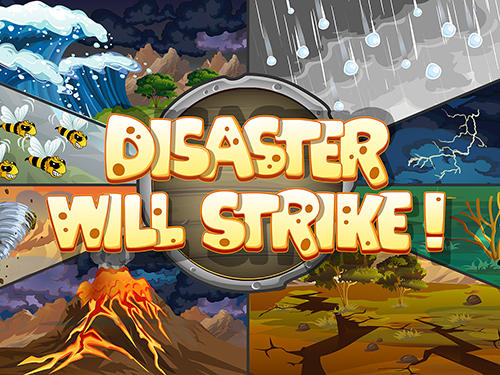Download Disaster will strike! Android free game.