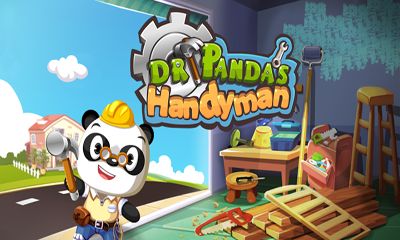 Download Dr Panda's Handyman Android free game.