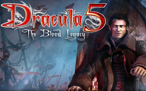 Full version of Android 4.0.4 apk Dracula 5: The blood legacy HD for tablet and phone.
