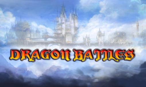 Download Dragon battles Android free game.