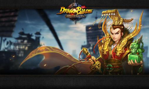 Download Dragon blade: An era of state war Android free game.