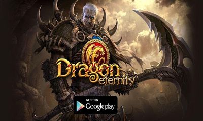 Full version of Android RPG game apk Dragon Eternity HD for tablet and phone.