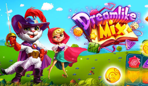Download Dreamlike mix Android free game.