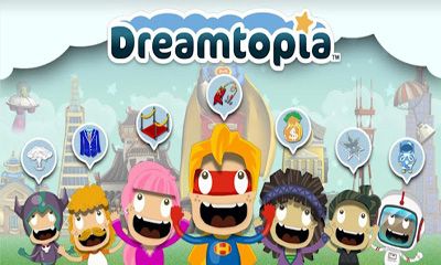 Full version of Android Online game apk Dreamtopia for tablet and phone.