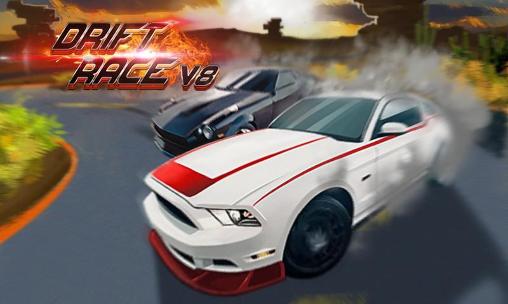 Download Drift race V8 Android free game.