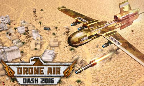 Full version of Android Flying games game apk Drone air dash 2016 for tablet and phone.