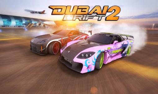 Download Dubai drift 2 Android free game.